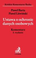 Okładka książki Ustawa o ochronie danych osobowych. Komentarz