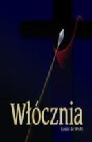 Okładka książki Włócznia - Louis de Wohl WDS