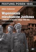 Okładka książki Wspomnienia mieszkańców Junikowa ze stycznia i lutego 1945 roku. Analiza socjologiczna