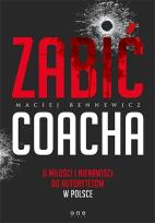 Okładka książki Zabić coacha