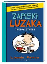Okładka książki Zapiski luzaka 6 Trefna strefa