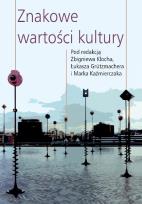 Okładka książki Znakowe wartości kultury
