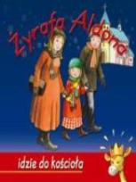 Okładka książki Żyrafa Aldona idzie do kościoła WDS