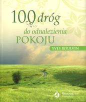 Okładka książki 100 dróg do odnalezienia pokoju