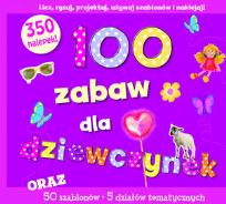 Okładka książki 100 zabaw dla dziewczynek