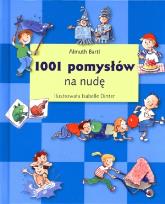 Okładka książki 1001 pomysłów na nudę