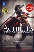 Okładka książki Achilles. W pułapce przeznaczenia