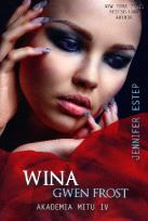 Okładka książki Akademia Mitu T.4 Wina Gwen Frost