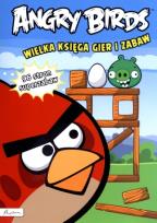 Okładka książki Angry Birds Wielka księga gier i zabaw