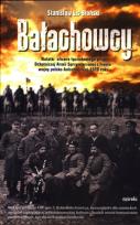 Okładka książki Bałachowcy..Notatki oficera łącznikowego przy Ochotniczej Armii Sprzymierzonej z frontu wojny polsko - bolszewickiej 1920 roku