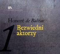 Okładka książki Bezwiedni aktorzy 1 - Audiobook