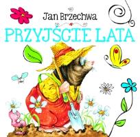 Okładka książki Biblioteczka niedźwiadka. Przyjście lata