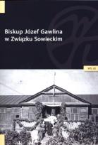 Okładka książki Biskup Józef Gawlina w Związku Sowieckim