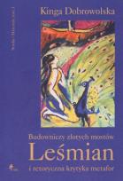 Okładka książki Budowniczy złotych mostów Leśmian i retoryczna krytyka metafor t.3