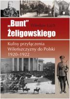 Okładka książki Bunt Żeligowskiego