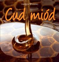 Okładka książki Cud miód