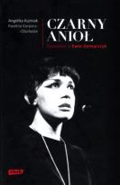 Okładka książki Czarny Anioł. O Ewie Demarczyk