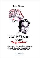 Okładka książki Czy mój facet jest bez serca?