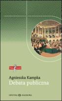 Okładka książki Debata publiczna. Zmiany społecznych norm ...