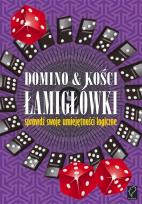 Okładka książki Domino & kości. Łamigłówki - sprawdź swoje...