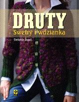 Okładka książki Druty. Swetry i wdzianka RM