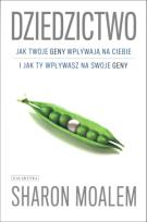 Okładka książki Dziedzictwo. Jak twoje geny wpływają na Ciebie ...