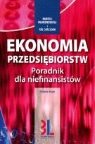 Okładka książki Ekonomia przedsiębiorstw Poradnik dla niefinansistów