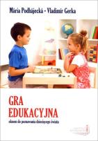 Okładka książki Gra edukacyjna oknem do poznawania...