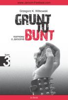 Okładka książki Grunt to bunt T3