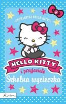 Okładka książki Hello Kitty i przyjaciele. Szkolna wycieczka