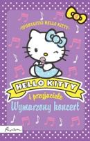 Okładka książki Hello Kitty i przyjaciele. Wymarzony koncert