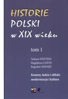 Okładka książki Historie Polski w XIX wieku Tom 1