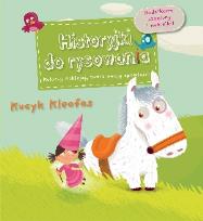 Okładka książki Historyjki do rysowania - Kucyk Kleofas