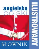 Okładka książki Ilustrowany słownik angielsko-polski