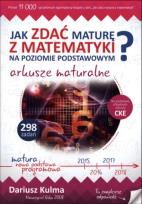 Okładka książki Jak zdać maturę z matematyki? Arkusze maturalne ZP