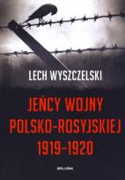 Okładka książki Jeńcy wojny polsko-rosyjskiej 1919-1920