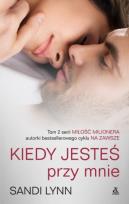 Okładka książki Kiedy jesteś przy mnie