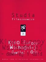 Okładka książki Kino Europy wschodniej - dawniej i dziś