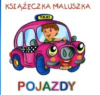 Okładka książki Książeczka maluszka - Pojazdy  PASJA