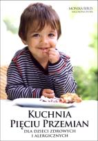 Okładka książki Kuchnia pięciu przemian dla dzieci zdrowych ...