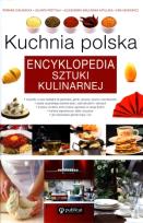 Okładka książki Kuchnia polska. Encyklopedia sztuki kulinarnej.