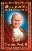 Okładka książki Libro di preghiere per I'intercessione di San Giovanni Paolo II