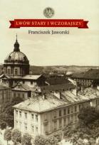 Okładka książki Lwów stary i wczorajszy