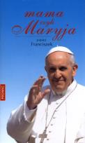 Okładka książki Mama, czyli Maryja