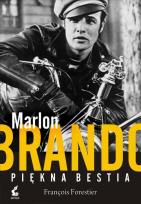 Okładka książki Marlon Brando. Piękna bestia
