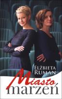 Okładka książki Miasto marzeń