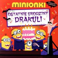 Okładka książki Minionki Ostatnie urodziny Draculi