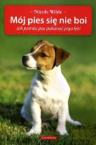 Okładka książki Mój pies się nie boi