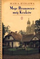 Okładka książki Moje Bronowice mój Kraków TW