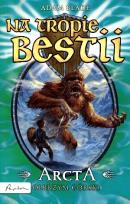 Okładka książki Na tropie bestii. Arcta, olbrzym górski